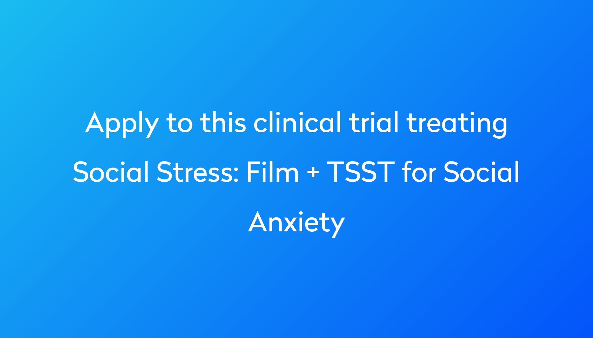 film-tsst-for-social-anxiety-clinical-trial-2023-power